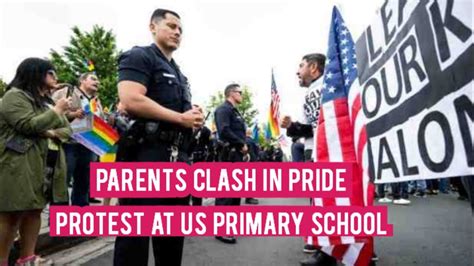 Parents and LGBTQ+ advocates clash at California elementary school Pride protest